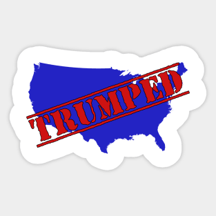 Trumped - President Sticker